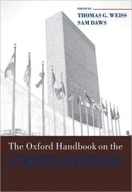 The Oxford Handbook On The United Nations