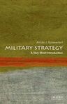 MILITARY STRATEGY. A VERY SHORT INTRODUCTION