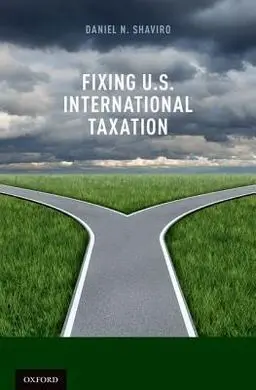 Fixing u. s International Taxation 2014