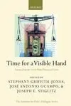 Time For a Visible Hand / Lessons From The 2008 World Financail Crisis