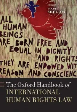 The Oxford Handbook Of International Human Rights Law
