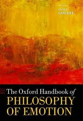 Oxford Handbook Of Philosophy Of Emotion