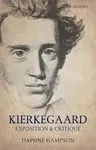 Kierkegaard. Exposition & Critique.