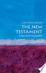THE NEW TESTAMENT: A VERY SHORT INTRODUCTION