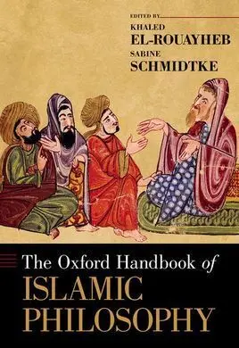 The Oxford Handbook Of Islamic Philosophy