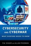 CYBERSECURITY AND CYBERWAR