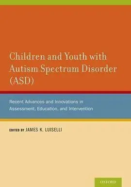 Children And Youth With Autism Spectrum Disorder (Asd)