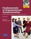 Fundamentals Of Organizational Communication (8Th. Ed)
