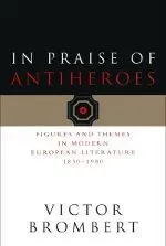 In Praise Of Antiheroes