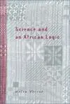 Science Of An African Logic