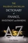Dictionary Of Finance, Investment And Banking