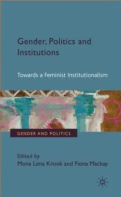 Gender, Politics And Institutions