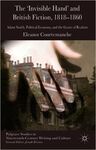 THE 'INVISIBLE HAND' AND BRITISH FICTION, 1818-1860: ADAM SMITH, POLITICAL ECONOMY, AND THE GENRE OF REALISM