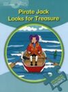 EXPLORERS PHONICS YOUNG 2 - PIRATE JACK LOOKS FOR TREASURE