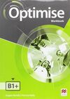 OPTIMISE B1+ WORKBOOK -KEY