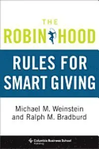 The Robin Hood. Rules For Smart Giving