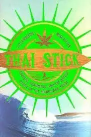 Thai Stick