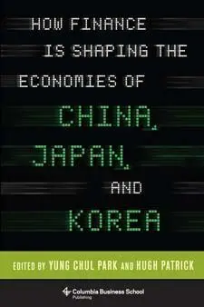 How Finance Is Shaping The Economies Of China, Japan, And Korea
