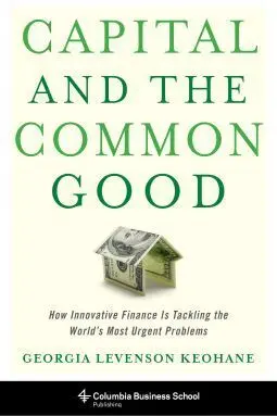 Capital And The Common Good