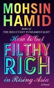 How To Get Filthy Rich In Rising Asia