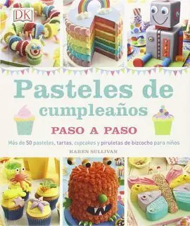 Pasteles de Cumpleaños Paso a Paso
