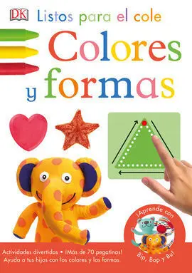 Listos para el Cole. Colores y Formas