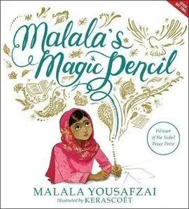 Malala´s Magic Pencil