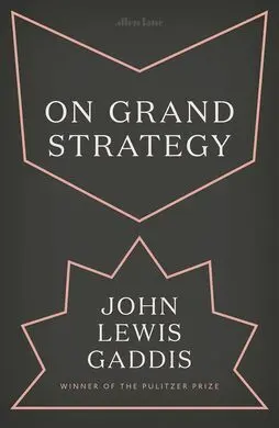 On Grand Strategy