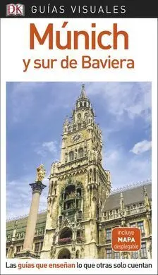 Guia Visual Munich y Sur de Baviera 2018