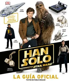 Han Solo. la Guia Oficial