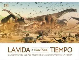 La Vida a Través del Tiempo