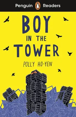 Boy In The Tower (Pengui Readers) Level 2