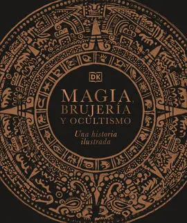 Magia, Brujeria y Ocultismo