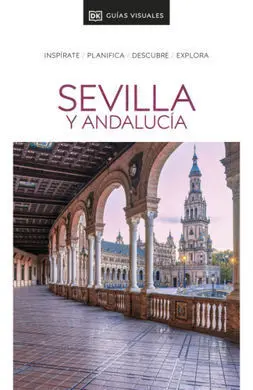 Guia Visual Sevilla y Andalucia 2022