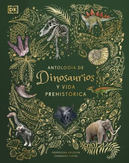 Antologia de Dinosaurios y Vida Prehisto