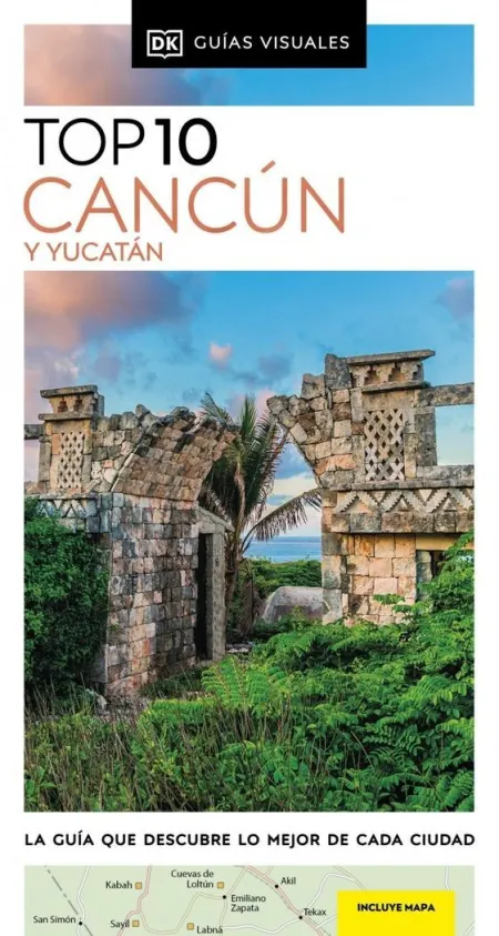 Top 10 Cancun y Yucatan 2024