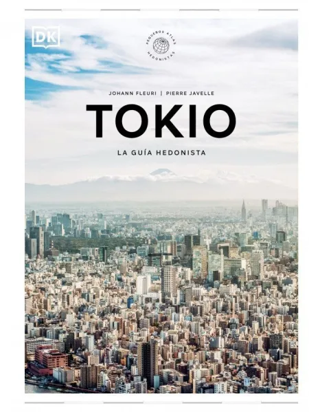 Tokio. Pequeños Atlas Hedonistas