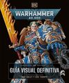 WARHAMMER 40.000. LA GUA VISUAL DEFINITV