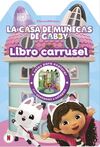 LA CASA DE MUÑECAS DE GABBY:LIBRO CARRUS