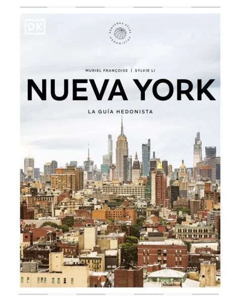 Nueva York. Pequeños Atlas Hedonistas