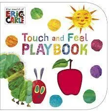 The Very Hungry Caterpillar: Touch And Feel