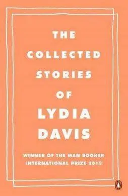 Collected Stories Lydia Davis