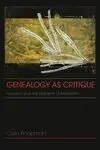 Genealogy As Critique. Foucault And The Problems Of Modernity