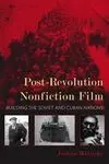 Post-Revolution Nonficiton Film