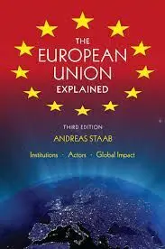 The European Union Explained. 3Rd. Ed.