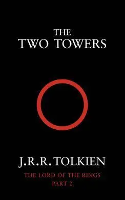 The Lord Of The Rings. The Two Towers
