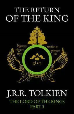 The Lord Of The Rings. The Return Of The King