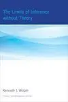 The Limits Of Inference Without Theory