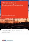 THE ECONOMICS OF INFRASTRUCTURE PROVISIONING
