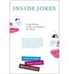 INSIDE JOKES: USING HUMOR TO REVERSE-ENGINEER THE MIND